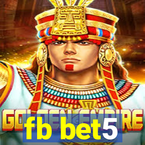 fb bet5